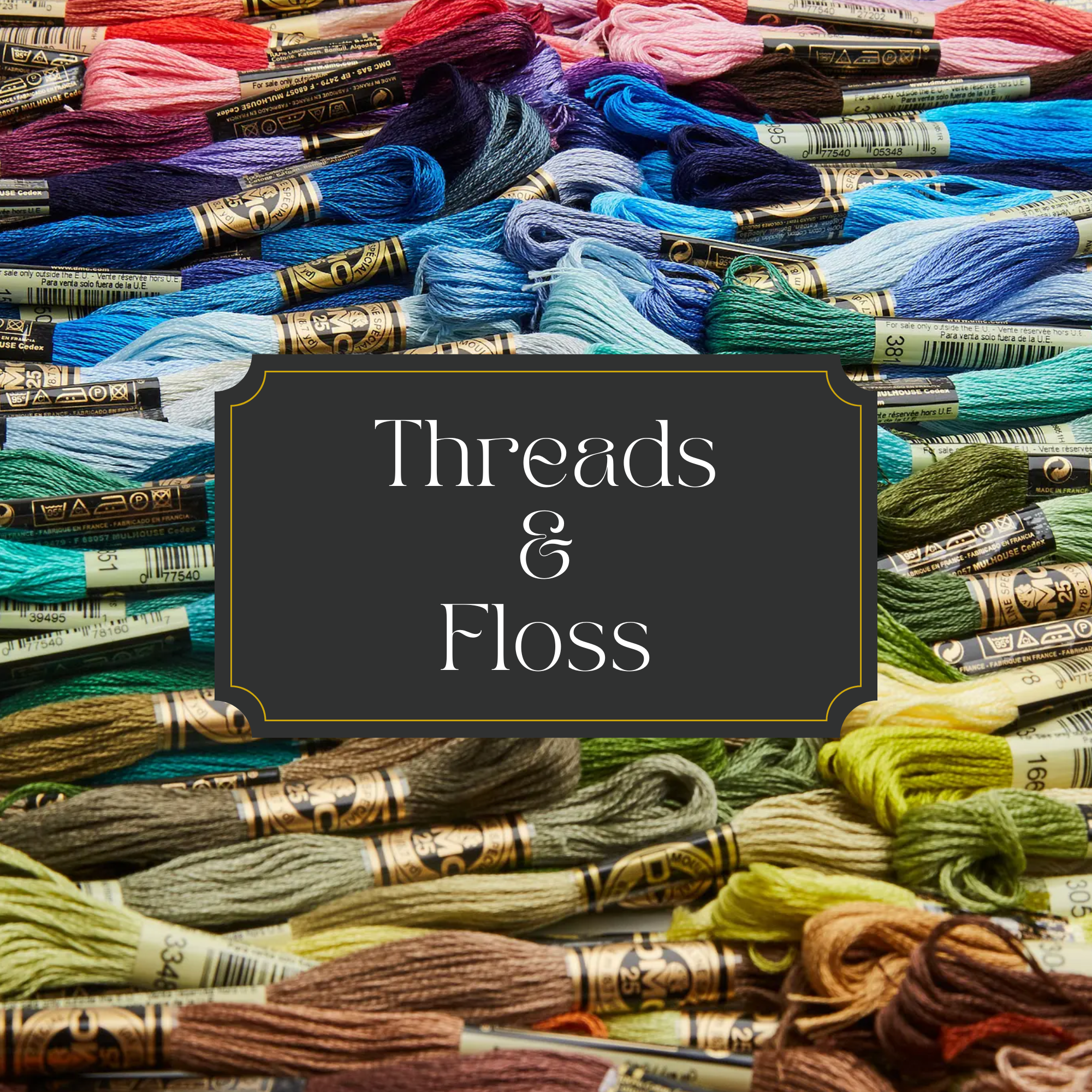 Threads & Floss