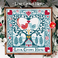 Love Grows Here - Cross Stitch Pattern